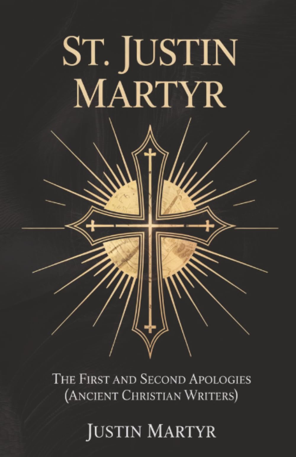 St. Justin Martyr: The First and Second Apologies (Ancient Christian Writers)