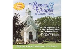 The Rosary & Divine Mercy Chaplet