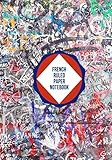  French Ruled Paper Notebook: Seyes Ruled Graph Paper Grid Book For Calligraphy And Writing Practice. French Ruling Lined Lettering Notebook for ... 7”x10” with 120 pages (French Ruled Journal)