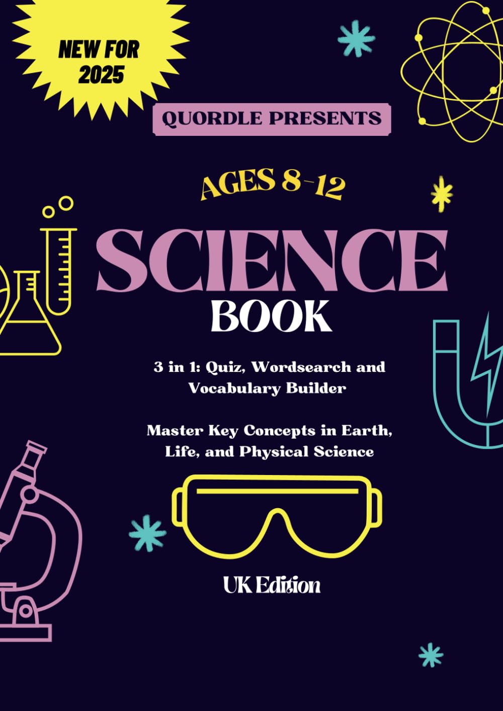 Science Book for Kids Age 8-12 – 3-in-1 Learning: Fun Quiz, Word Search & Vocabulary Builder: Science Revision Workbook Including Quizzes, Word ... Aspects of the UK Key Stage Two Curriculum.