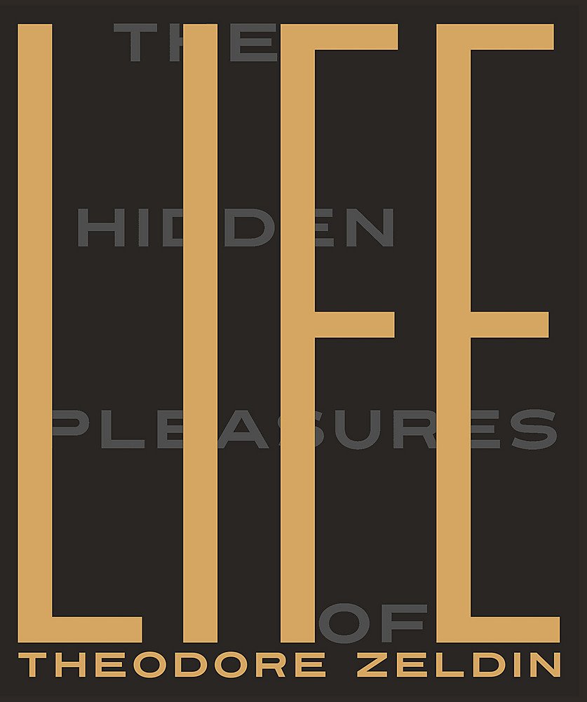 Buy The Hidden Pleasures of Life: A New Way of Remembering the Past and Imagining the Future — BookShops.in