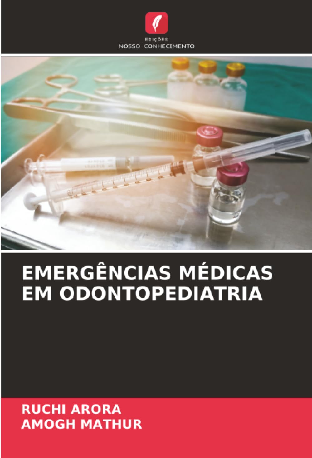 EMERGÊNCIAS MÉDICAS EM ODONTOPEDIATRIA