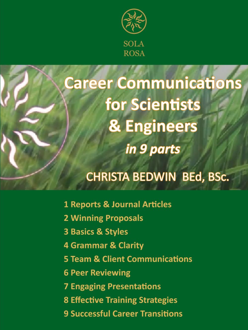 Career Communications for Scientists & Engineers: in 9 parts