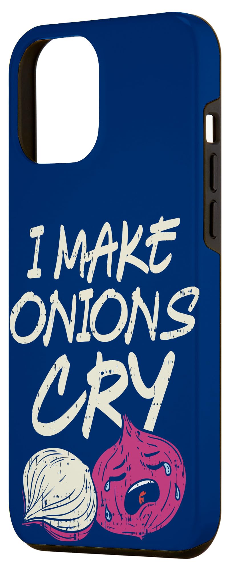 iPhone 15 Pro Max Cooking Sous-Chef Gourmet I Make Onions Cry, Culinary Chef Case