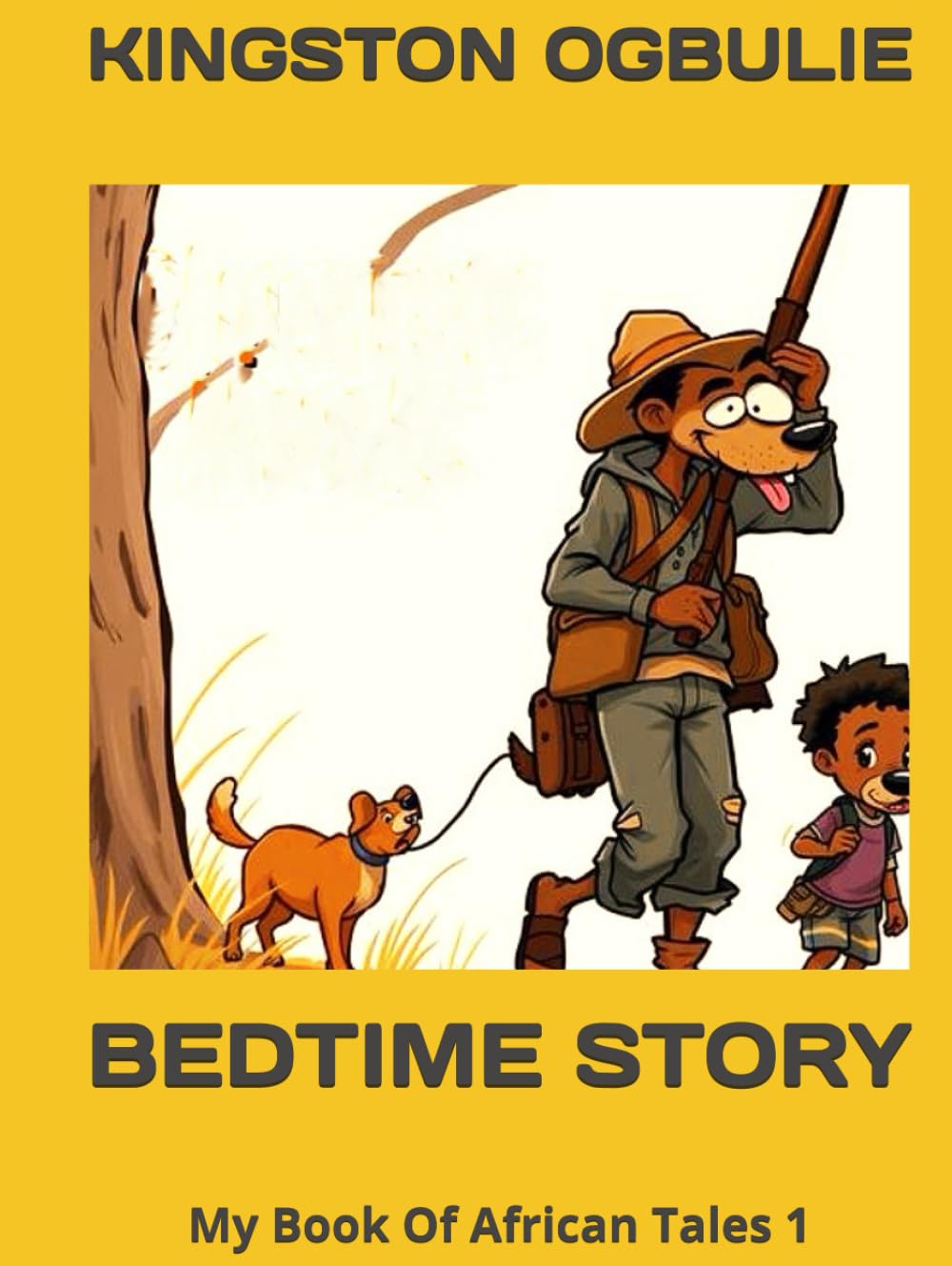 BEDTIME STORY: My Book Of African Tales 1