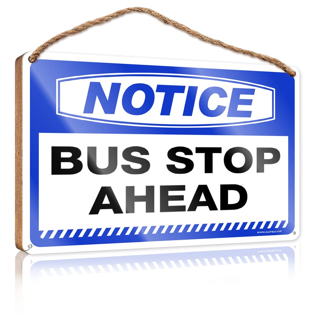 Dtha One Color Spring Signs For Home Decor Notice Bus Stop Ahead Wooden Sign Rustic Wood Sign Dorm Room Accessories(15X28cm)