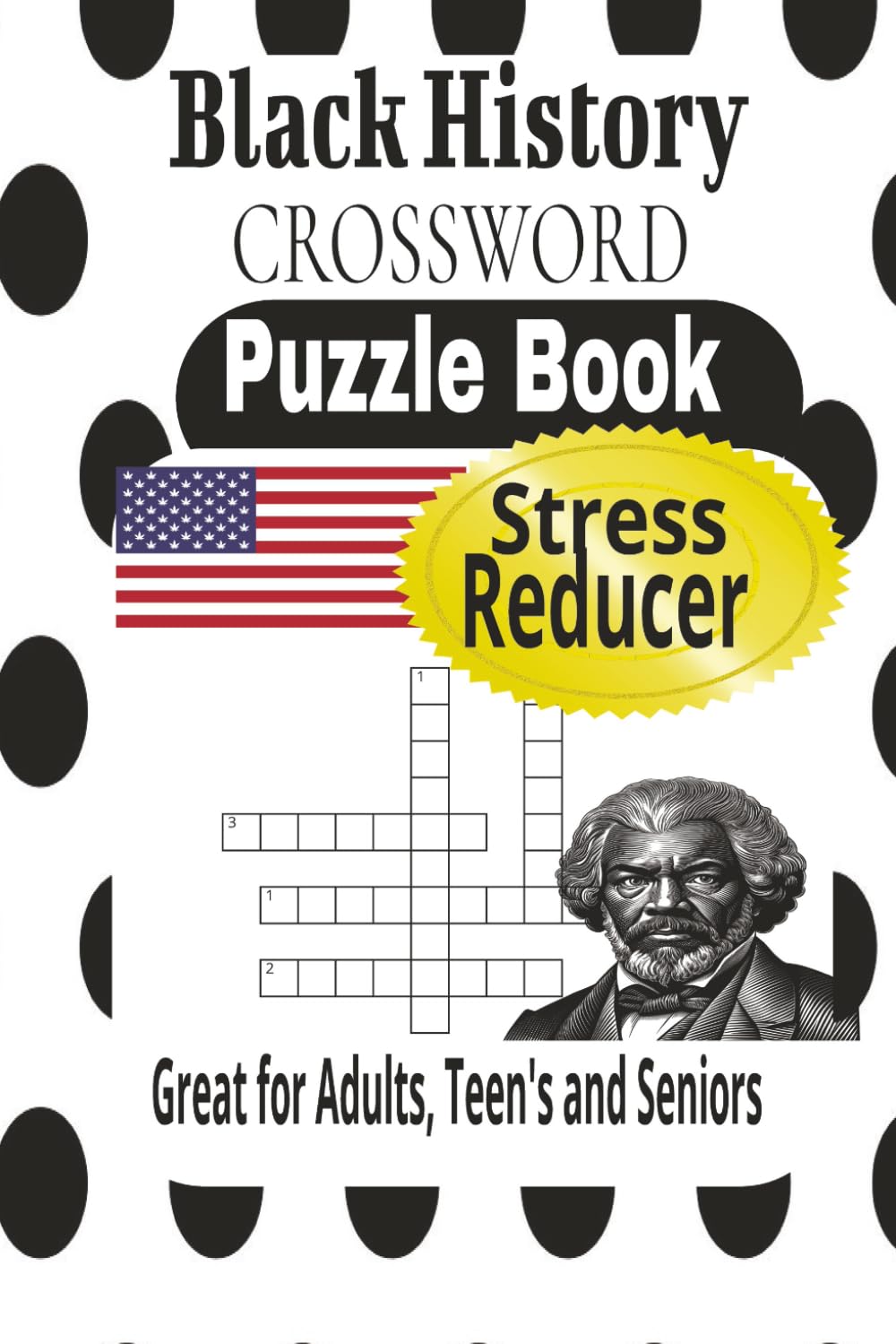 Black History crossword puzzle book: Medium-Level Puzzles Celebrating Black Leaders, Culture, and Historical Milestones