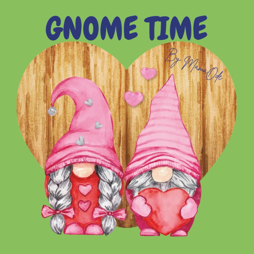 Gnome Time: A Cute & Cozy Seasonal Coloring Adventure