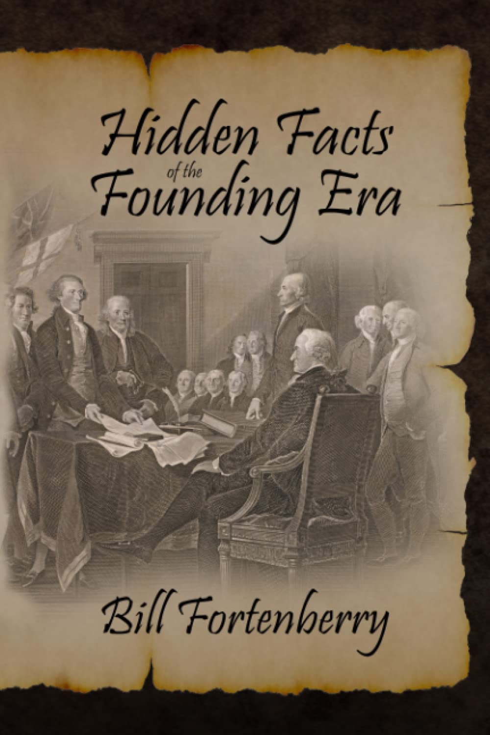 Hidden Facts of the Founding Era