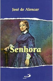 Senhora - José de Alencar | Amazon.com.br