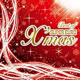 ベスト・オブ・スーパー・ユーロ・クリスマス