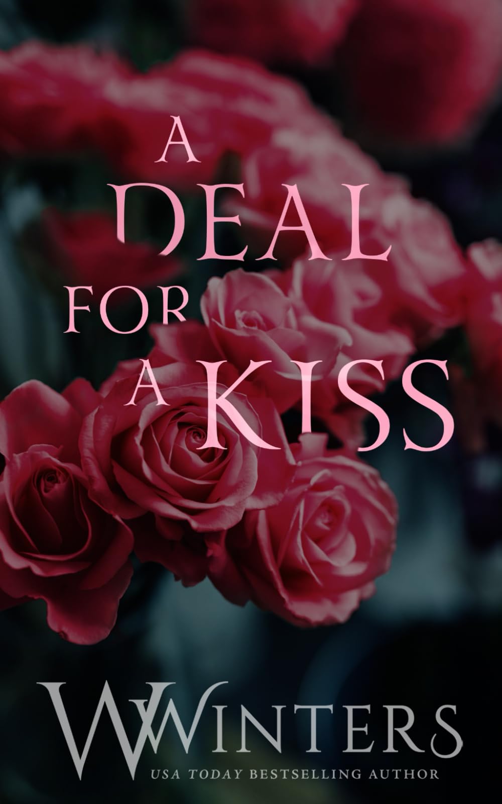 A Deal For A Kiss: Alternative Edition (Hades & Persephone Duology)