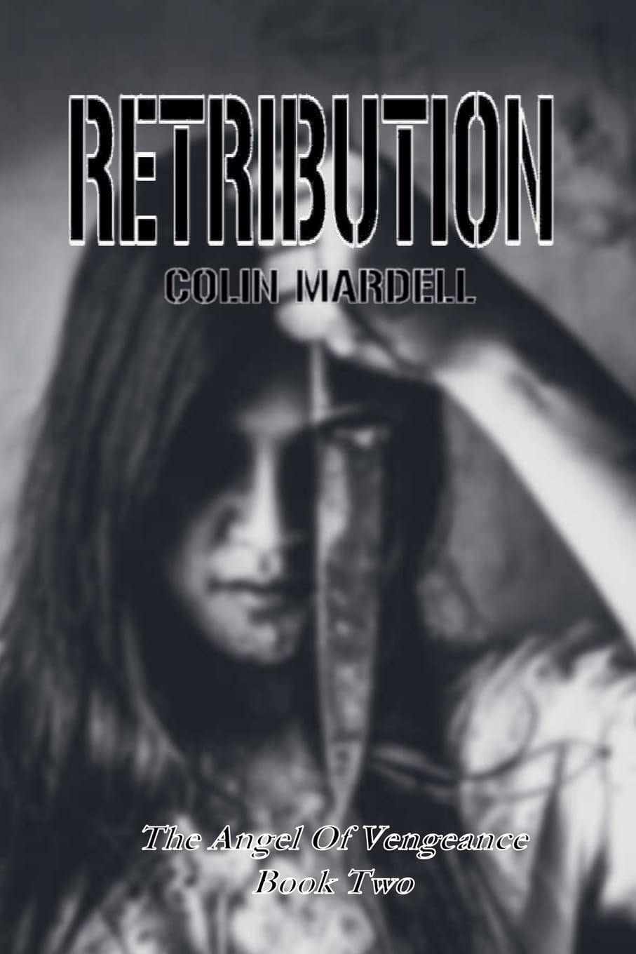 Retribution: 2 (The Angel Of Vengeance)
