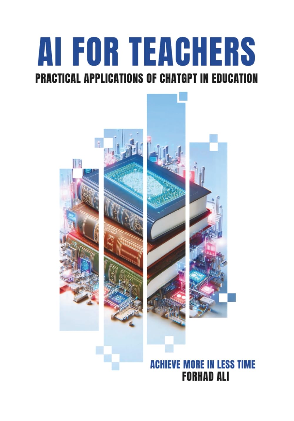 AI for Teachers: Practical Applications of ChatGPT in Education
