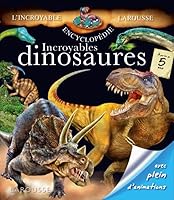 Incroyables dinosaures 2035845564 Book Cover