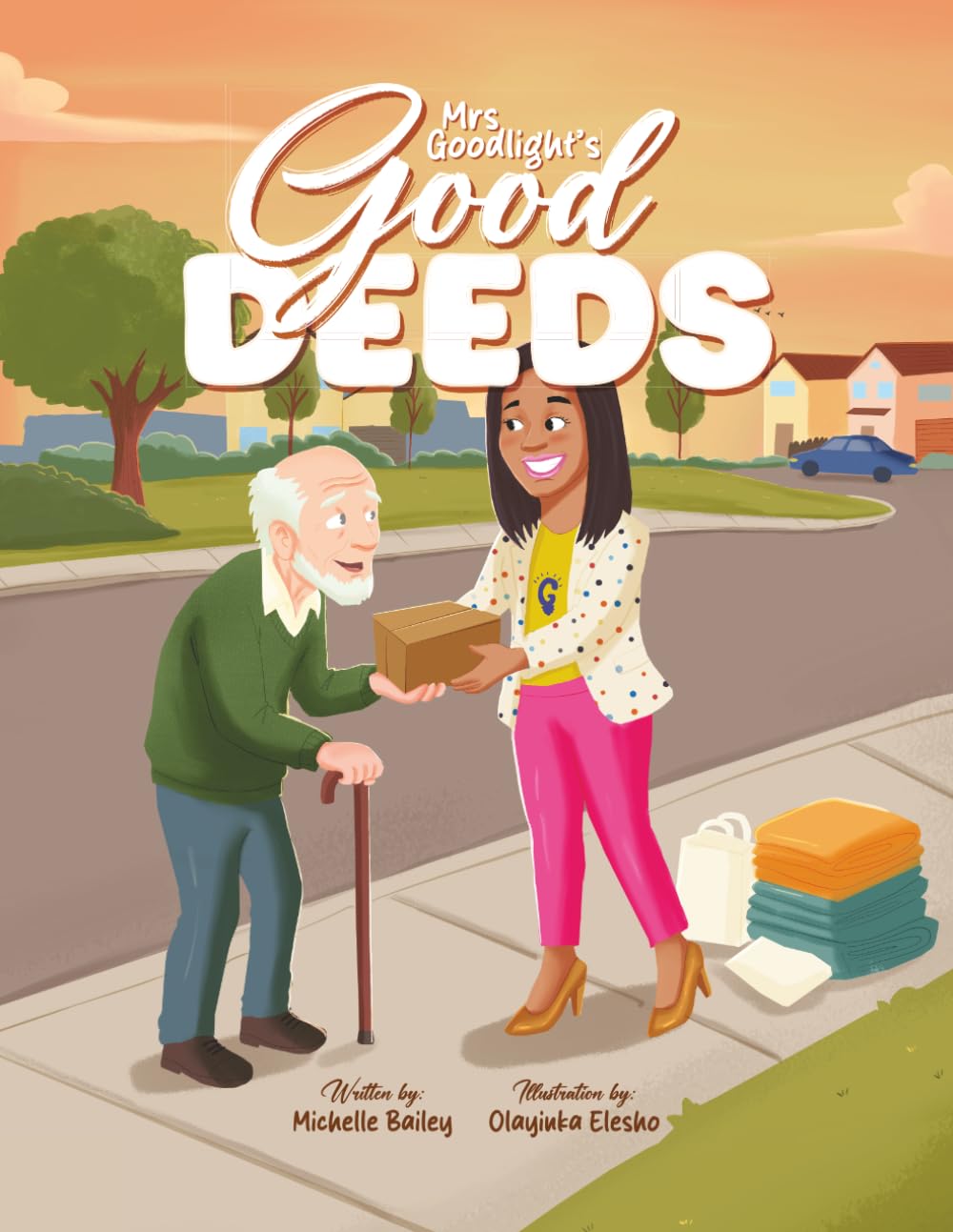 Mrs. Goodlight's Good Deeds