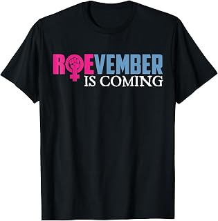 ROEVEMBER IS COMING November Vote ROE Supreme Court Meme T-Shirt