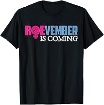 ROEVEMBER IS COMING November Vote ROE Supreme Court Meme T-Shirt