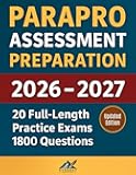 ParaPro Assessment Preparation: Study Guide with 20 Full-Length Practice Exams – 1800 Realistic Questions & Career Planning