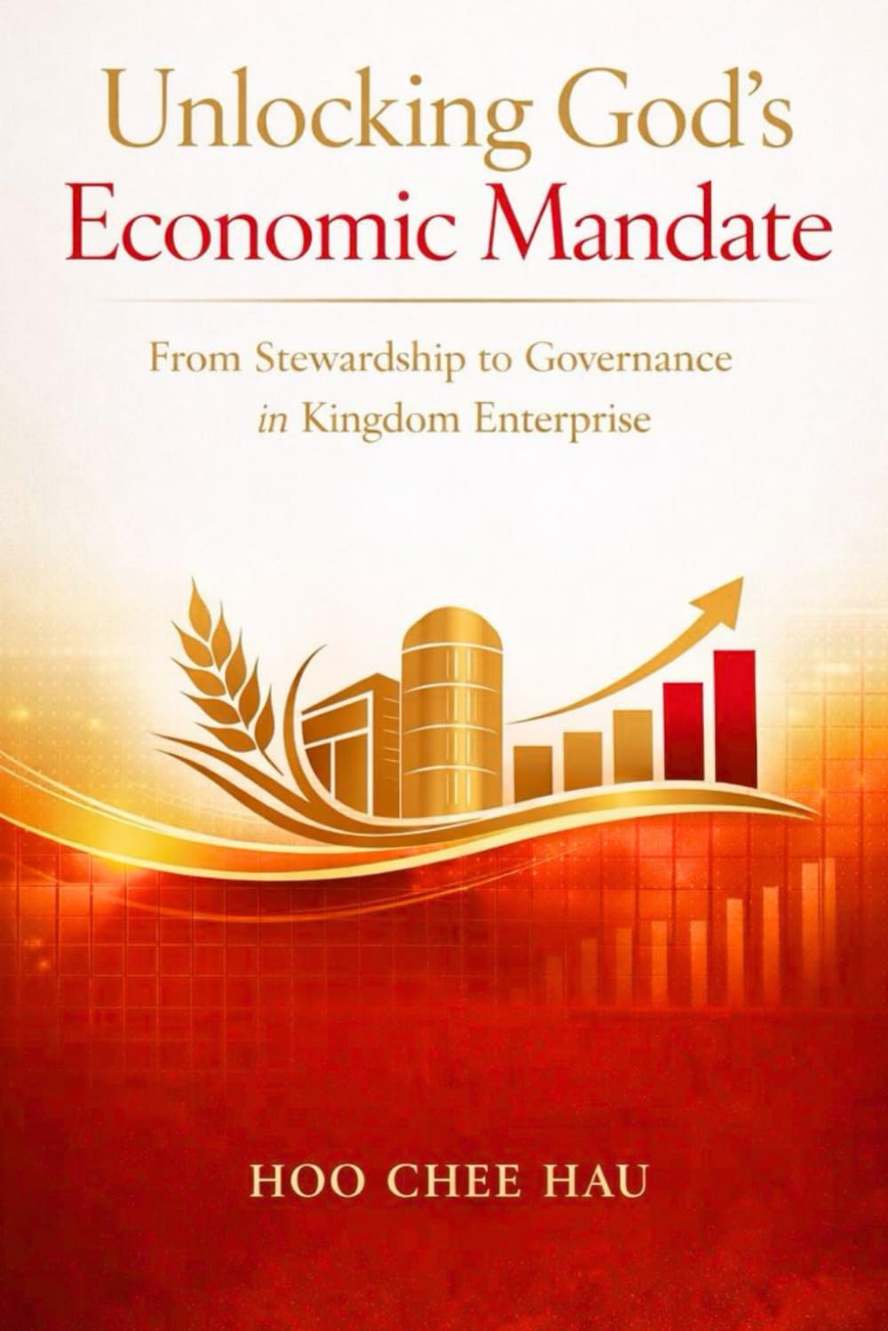 Unlocking God’s Economic Mandate: From Stewardship to Governance in Kingdom Enterprise