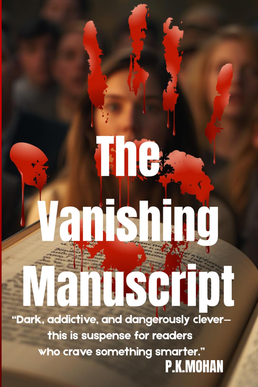 The Vanishing Manuscript: When Fiction Becomes Fatal: When an unpublished novel disappears, Days later, its leaked chapters begin surfacing—not online, not in tabloids—but at real crime scenes!!