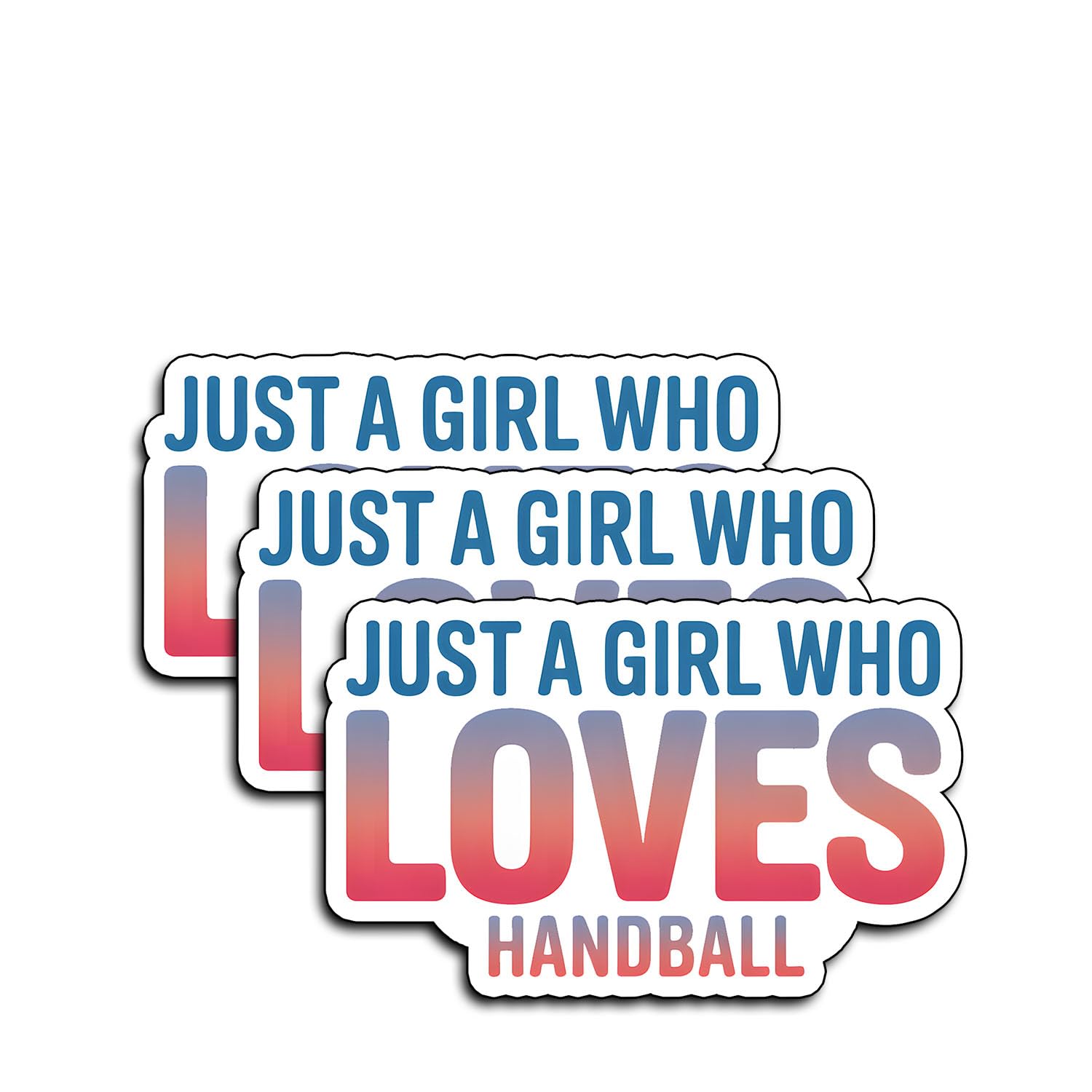 Photo 1 of (3Pcs) Just a Girl Who Loves Handball Stickers, Cool Basketball Baseball Soccer Football Waterproof Vinyl Decal for Adult Teen Notebook Water Bottle Laptop Luggage Phone Skateboard Helmet 3x2 Inch