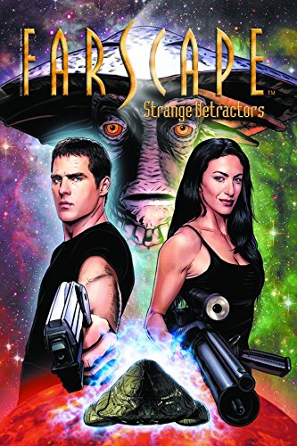 Farscape Volume 2: Strange Detractors