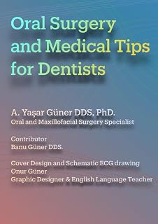 Oral Surgery and Medical Tips for Dentists