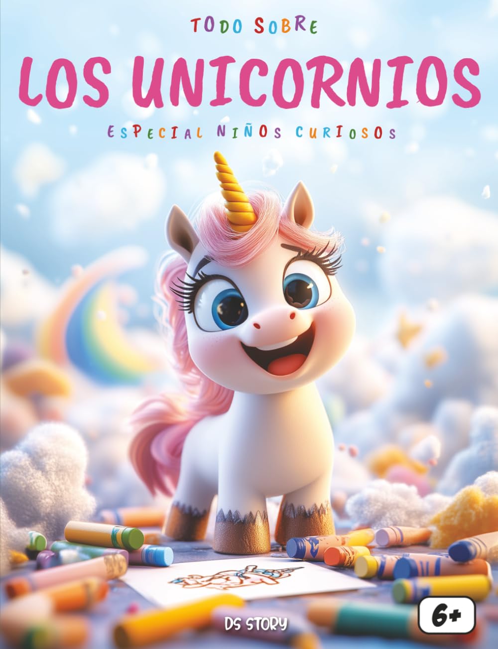 ¡Todo sobre los Unicornios! – Especial para niños curiosos: Un viaje mágico para descubrir los unicornios, sus poderes, sus leyendas, actividades creativas y dibujos para colorear