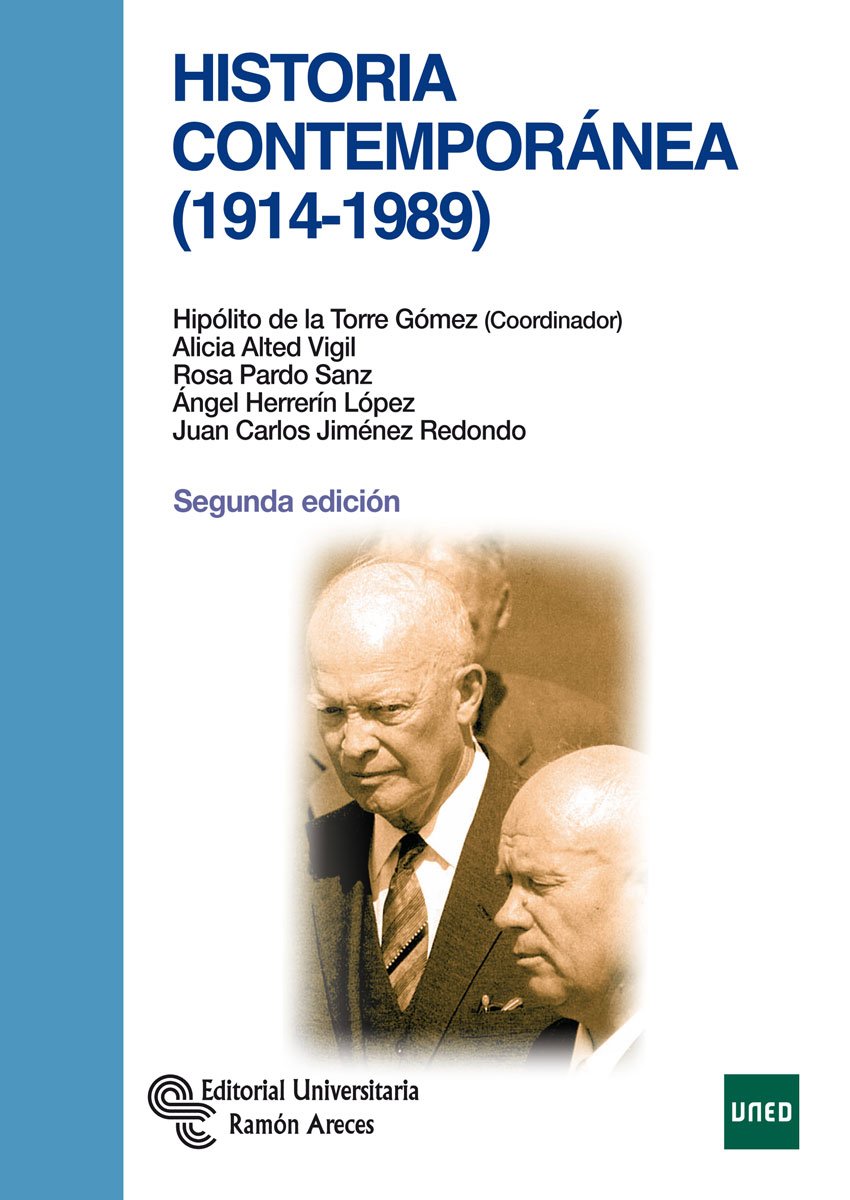 Historia contemporánea (1914 -1989) (Libro Técnico)