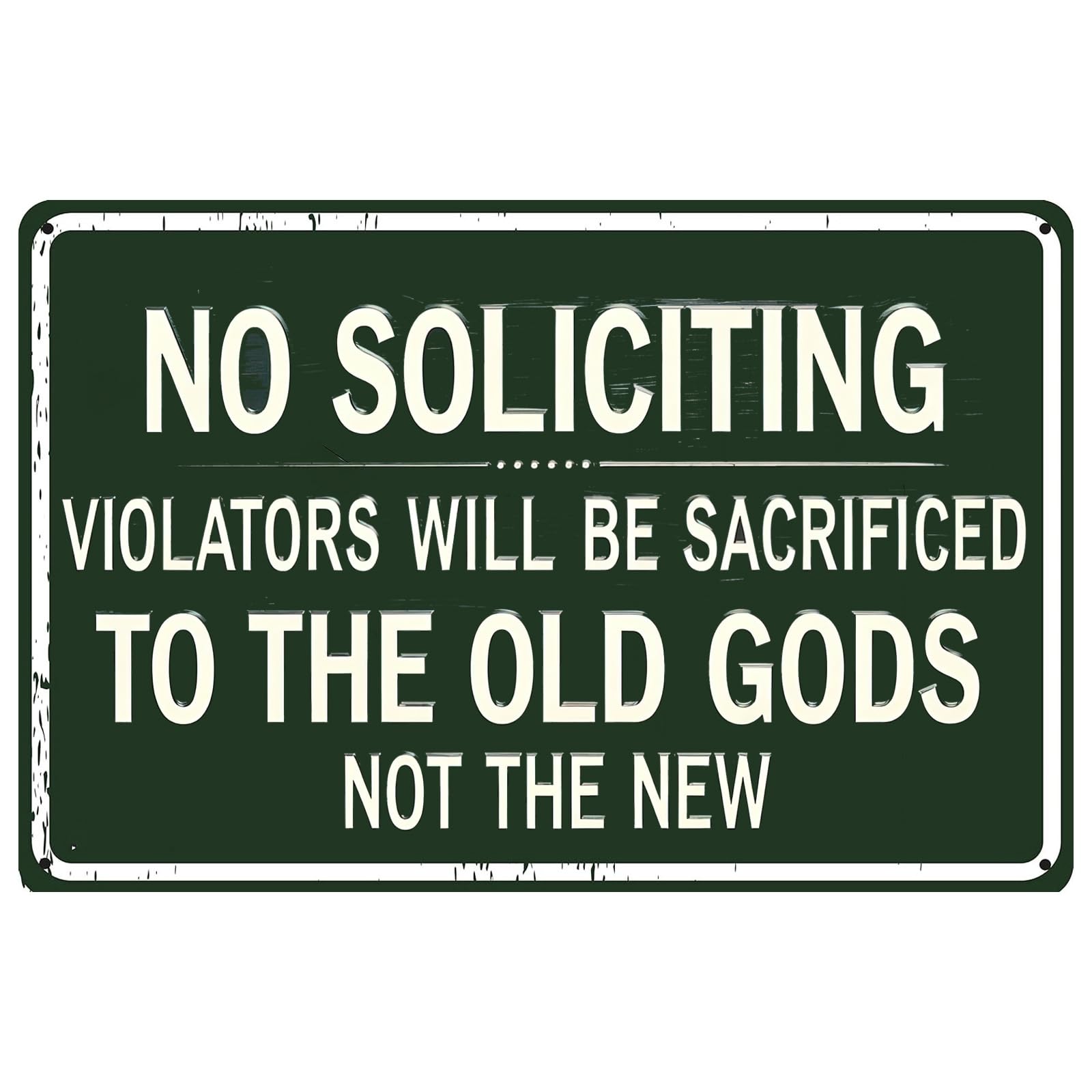 Vintage Metal Tin Sign, No Soliciting Funny Sacrifice Warning Decor, 8x12 Inch