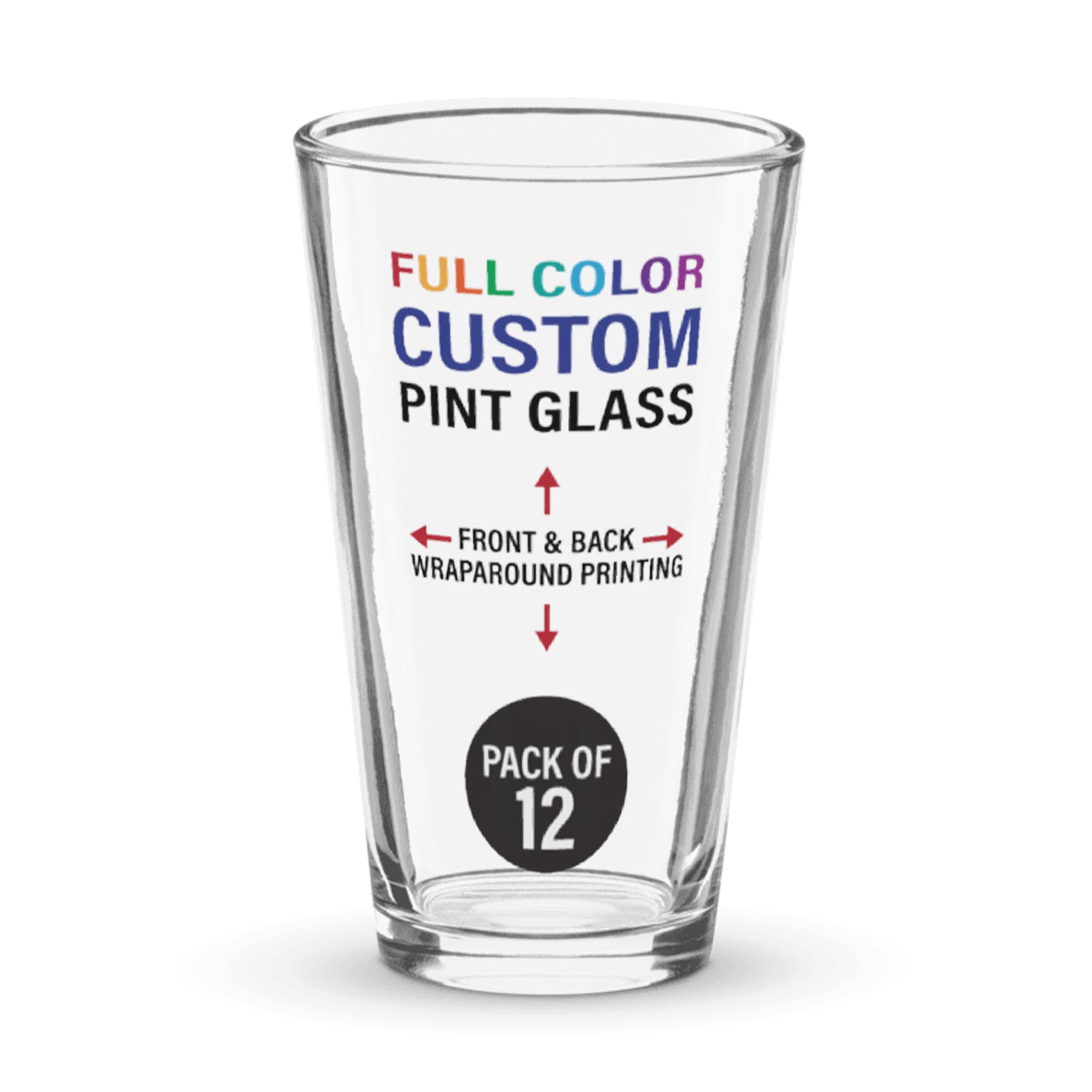 Custom Pint Glass 16oz (12 Pack) - Heavy Duty Rim Tempered Beer Glass - Personalized Full Color Wraparound Printing