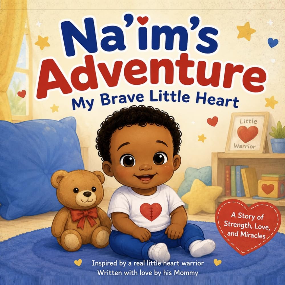 Na’im’s Adventure: My Brave Little Heart