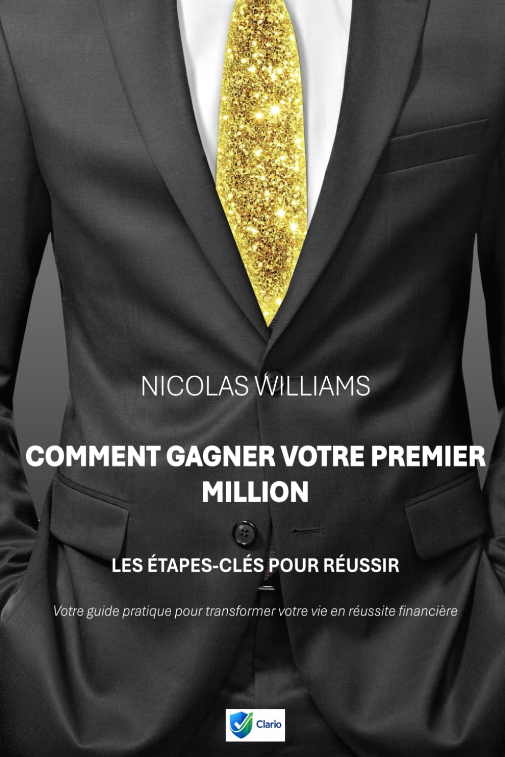 Comment Gagner Votre Premier Million: Les Étapes Clés pour faire de votre vie une réussite financière