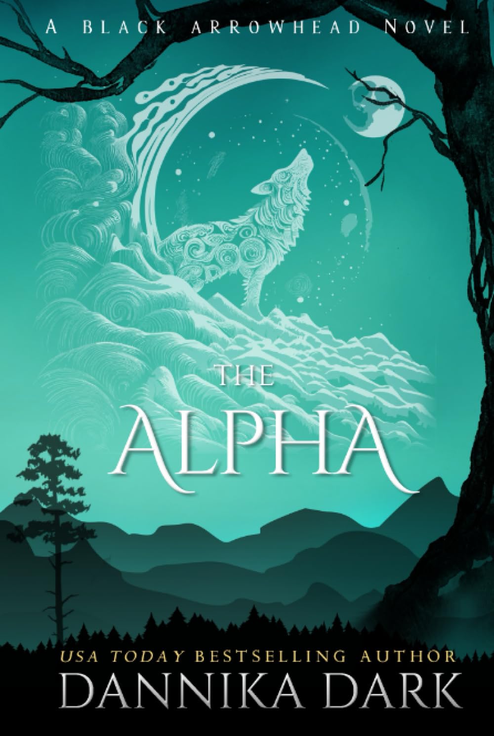The Alpha (Black Arrowhead Series)