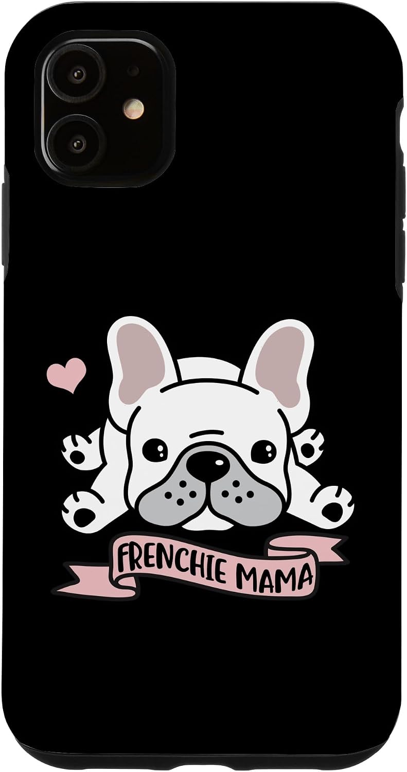 iPhone 12 Pro Max Frenchie Mama, French Bulldog Case