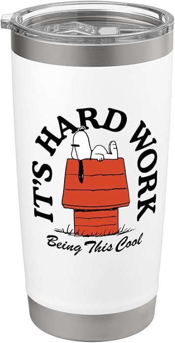 Peanuts - Snoopy - Its Hard Work Being This Cool Stainless Steel Insulated Tumbler