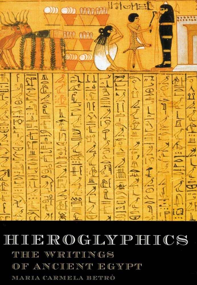 Buy Hieroglyphics: The Writings of Ancient Egypt — BookShops.in