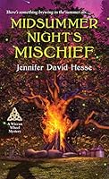 Midsummer Night's Mischief 1496704924 Book Cover