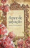 Amor de salvação: 90