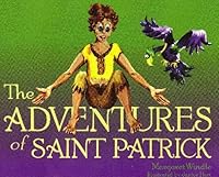 The Adventures of Saint Patrick (Saint Series 1) B004BU98IK Book Cover