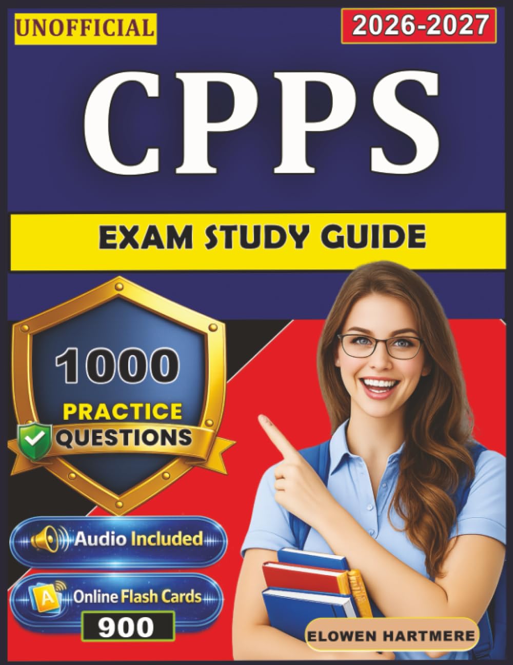 Unofficial CPPS Exam Study Guide:: 1000 Practice Questions with Step-by-Step Explanation, Domains Coverage