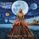 Painted Wives - Obsessed With The End