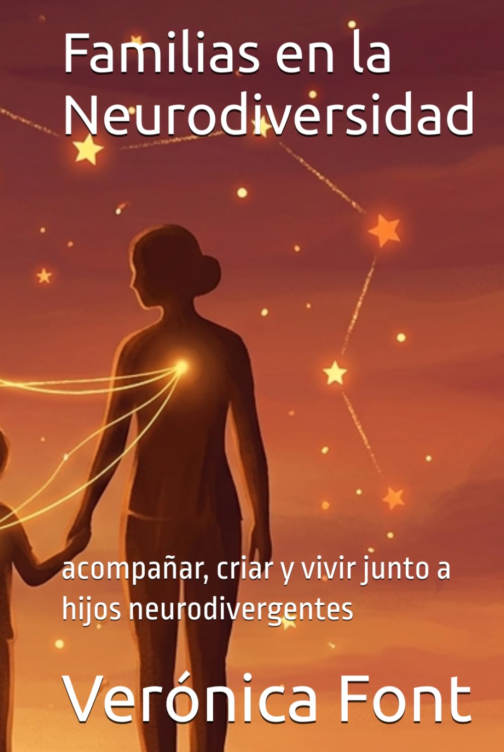 Familias en la Neurodiversidad: acompañar, criar y vivir junto a hijos neurodivergentes