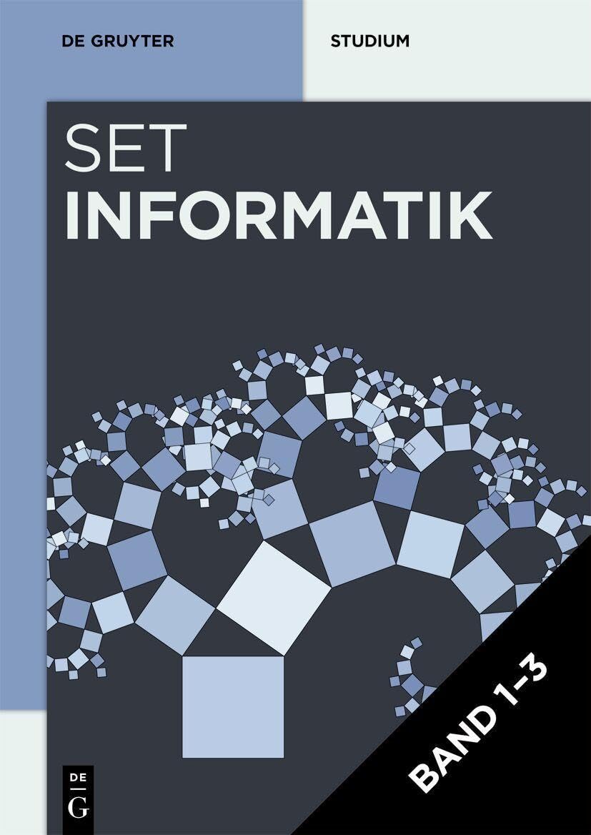 Band 1-3 [Set Grundlagen der Informatik, Vol 1-3] (De Gruyter Studium)