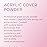 Young Nails Acrylic Powders, Cover - Created for a flawless consistency and superior adhesion - Cover Powder Begins to set in 75 seconds - Available in 45 gram, 85 gram, and 660 gram size options