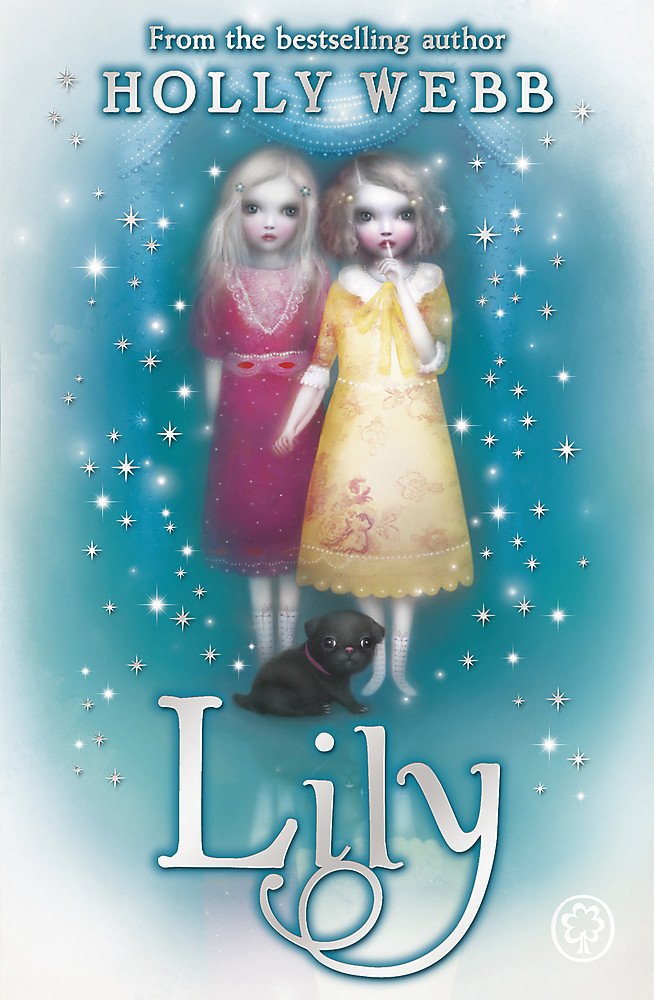 Lily: Lily: Book 1 Paperback – 6 Oct. 2011