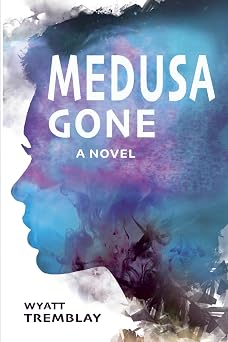 Medusa Gone A Novel