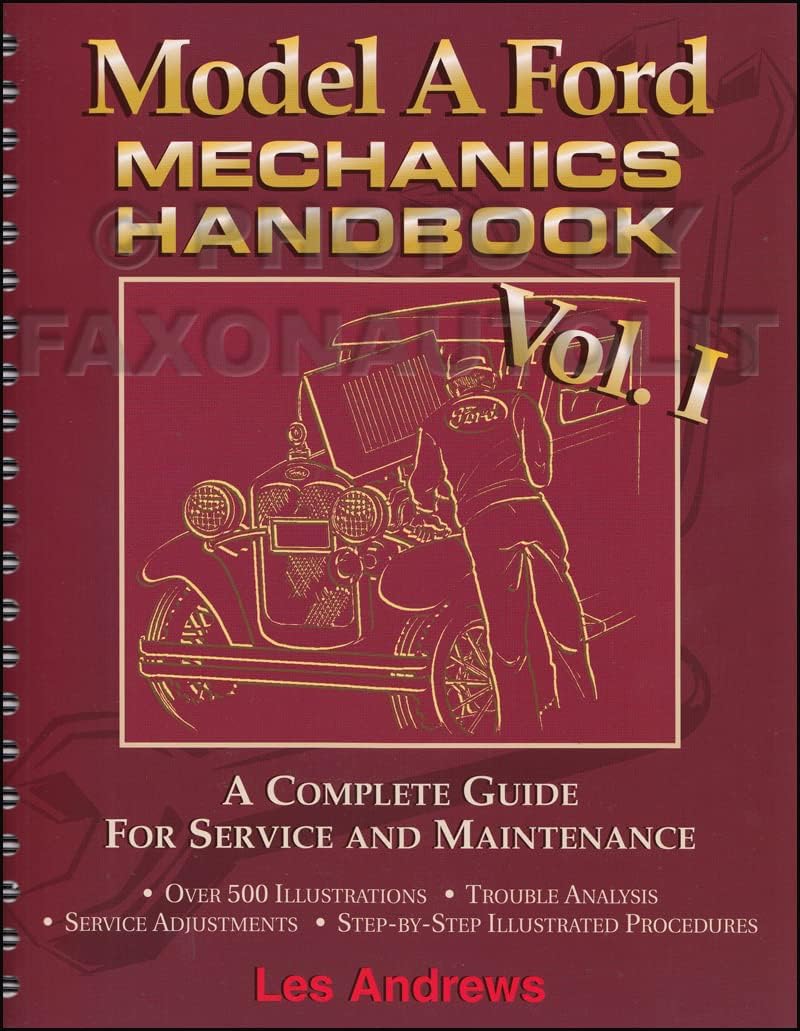 Model A Ford mechanics handbook