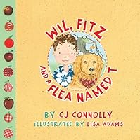Wil, Fitz and a Flea Named T 0982555903 Book Cover